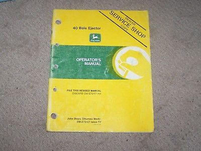 John Deere 40 Bale Ejector Operators Manual  B11