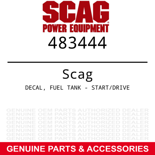 Genuine Scag DECAL FUEL TANK - START/DRIVE Part# 483444
