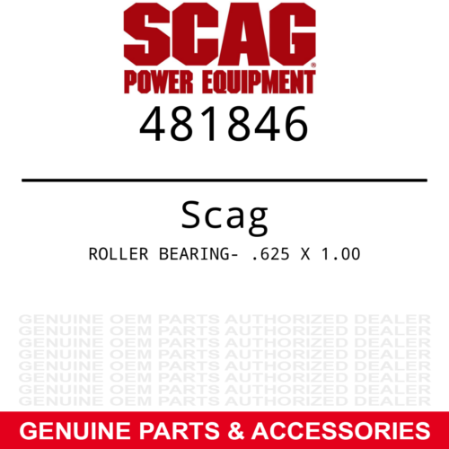 Genuine Scag ROLLER BEARING- .625 X 1.00 Part# 481846