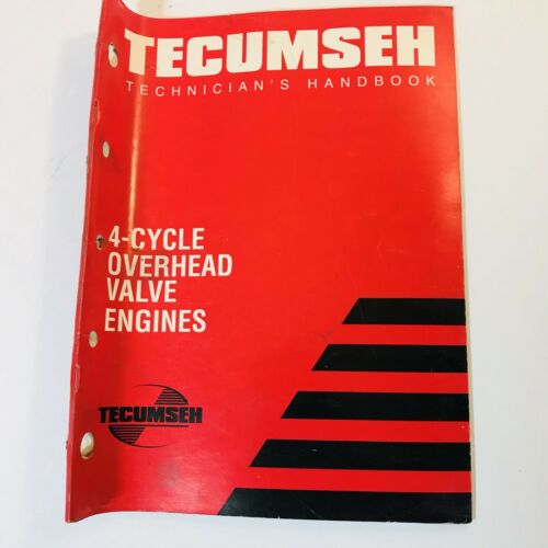 1998 Tecumseh Factory Technicians's Handbook 4 Cycle OHV Overhead Valve Engines