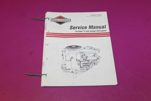 Briggs & Stratton Intek V-Twin Cylinder OHV Engines Service Manual.