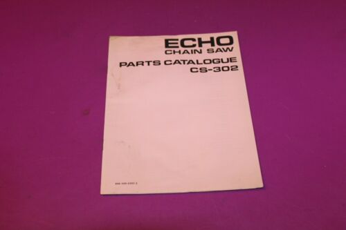 Echo Chainsaw CS-302 Parts Catalogue. Acquired from a closed dealership. See pic