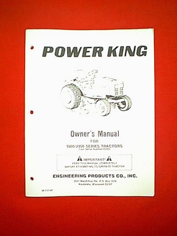 POWER KING TRACTOR MODEL 1600 / 2400 FROM SERIAL # 63563 OWNER WITH PARTS MANUAL