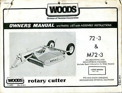 Woods 72-3 and M72-3 Rotary Cutter Mower Operators / Parts Manual F-6085 6/81