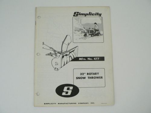 Simplicity 32” Rotary Snow Thrower 477 Operators/Owners Manual Blower