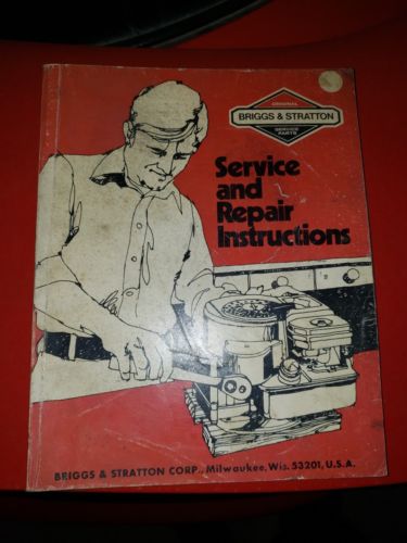 Vintage Briggs & Stratton Service And Repair Instructions Manual 270962 12/82