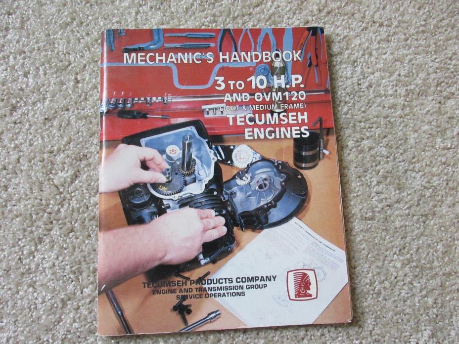1985 Tecumseh Mechanic's Handbook for 3-10 hp Engines