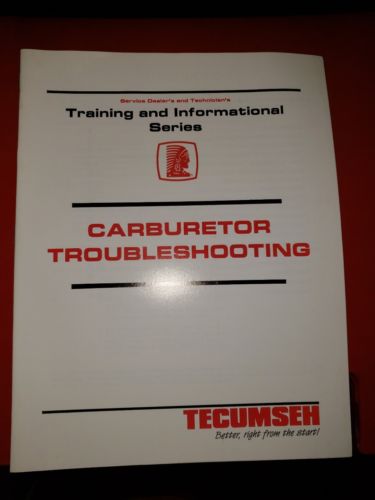 Tecumseh Carburetor Troubleshooting Service Training Shop Manual Informational
