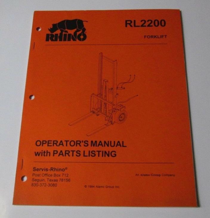 RHINO RL2200 FORKLIFT EQUIPMENT Operators & illustrated parts manual