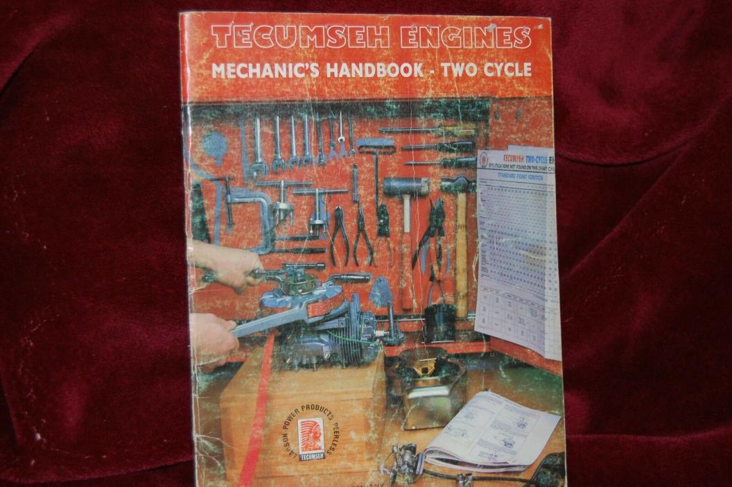 Techumseh Engines Mechanic's Handbook 2 cycle engines 692508 used condition