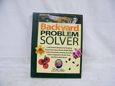 Backyard Problem Solver By: Jerry Baker