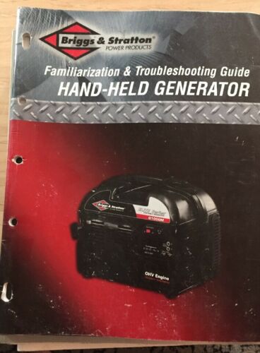Briggs & Stratton 2003 Hand Held Generator Familiarization Troubleshooting Guide