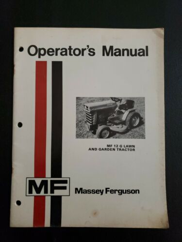 Massey Ferguson MF 12G Garden Tractor Operators Owners Manual