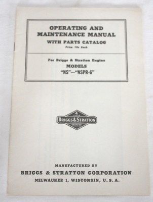 Briggs & Stratton NOS Operating & Maintenance Manual with Parts Catalog for NS