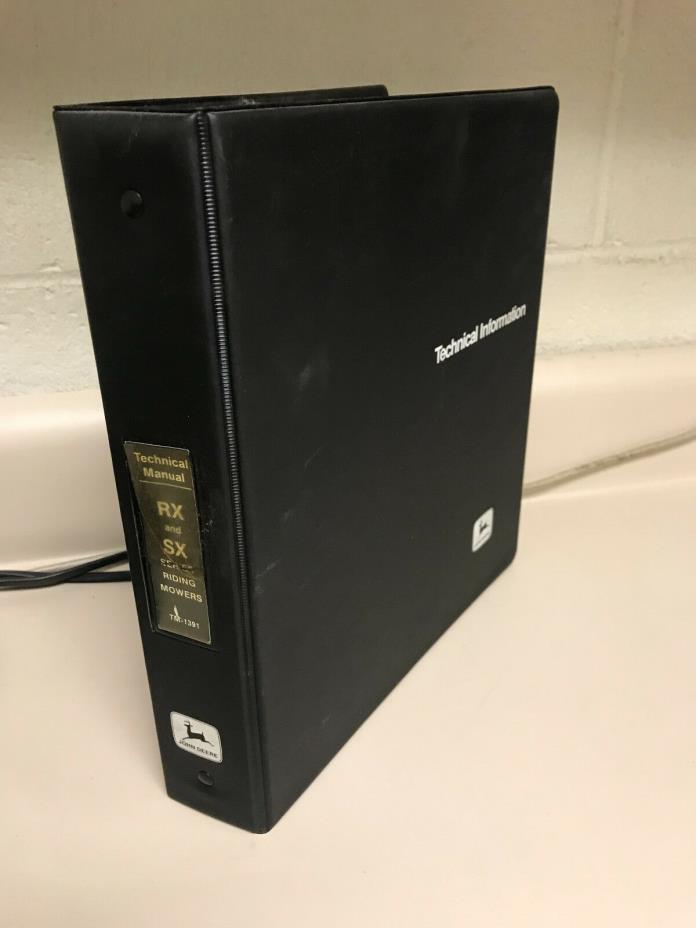 John Deere Technical Manual TM-1391 RX and SX Series Riding Mowers