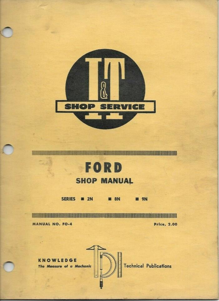 1939-1952 FORD SHOP MANUALTRACTORS 2N 8N   9NFO-4