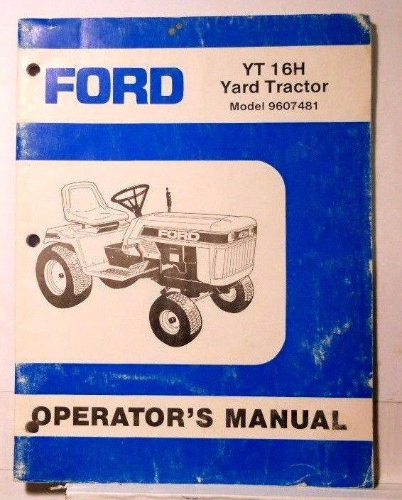 Ford YT 16H Yard Tractor Model 9607481 Operator's Manual