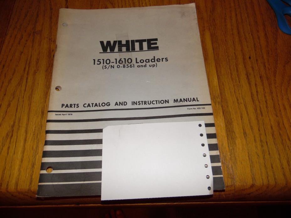 WHITE 1510-1610 LOADERS PARTS CATALOG AND INSTRUCTION MANUAL D.8