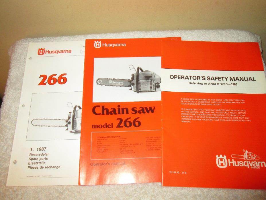 HUSQVARNA MODEL 266 CHAIN SAW OPERATOR'S MANUAL + PARTS GUIDE + SAFETY MANUAL