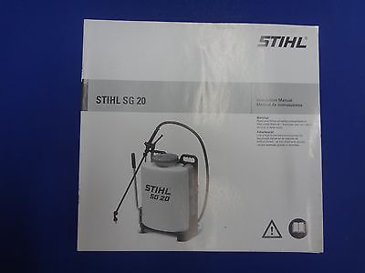 Stihl SG 20 Backpack Sprayer Instruction Manual