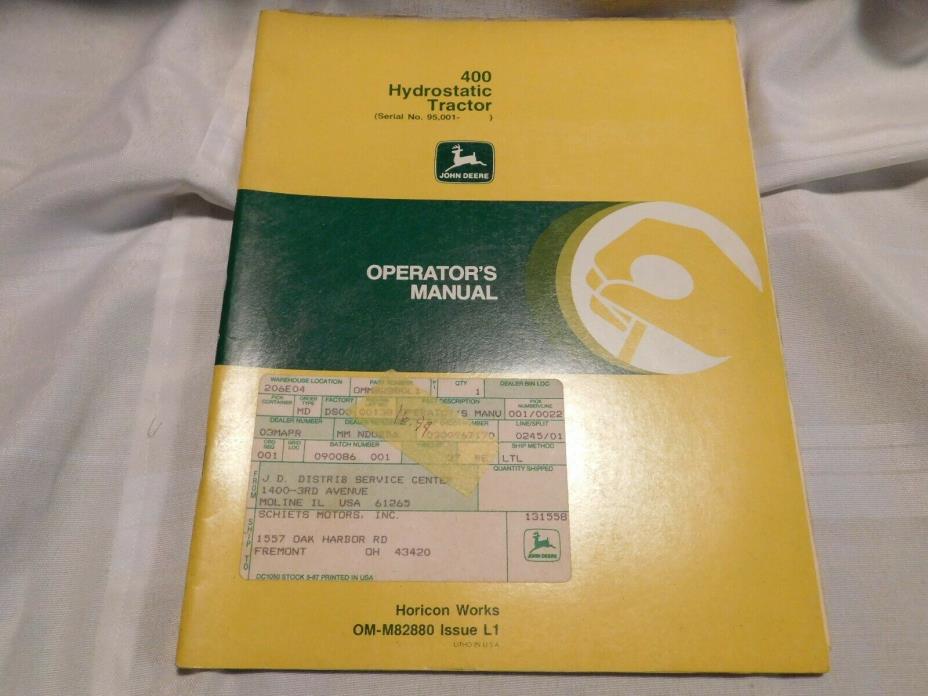 ORIGINAL JOHN DEERE 400 HYDROSTATIC TRACTORS OPERATORS MANUAL OMM82880