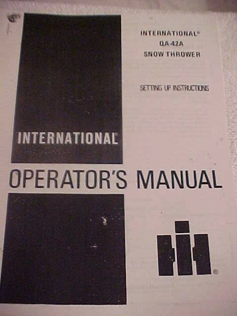 vtg 1978 IH Cub Cadet Tractor QA-42 Snow Thrower Operato's set up manual copy