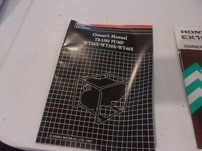 HONDA OWNER'S OPERATOR MANUAL FOR TRASH PUMP WT20X WT30X WT40X