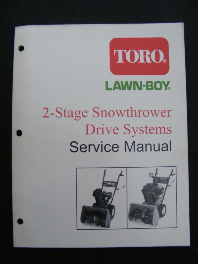 Toro 2 Stage Snowthrower Drive Systems Service Manual Illustrated