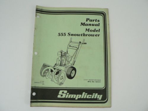 Vintage 1985 Simplicity Parts Manual Catalog Snowthrower Model 555