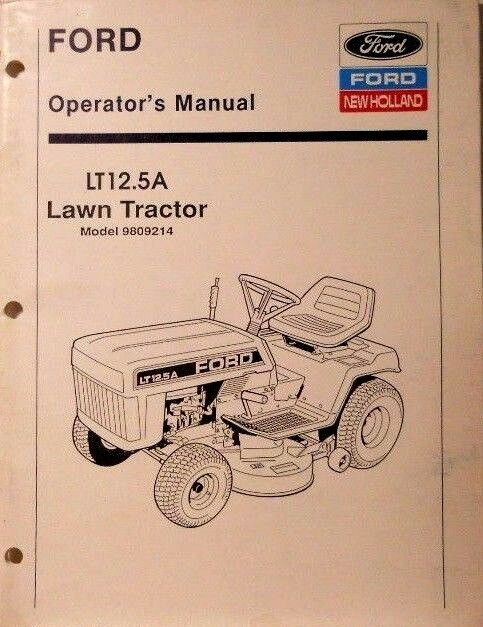 Ford LT12.5A Lawn Tractor Model 9809214 Operator's Manual