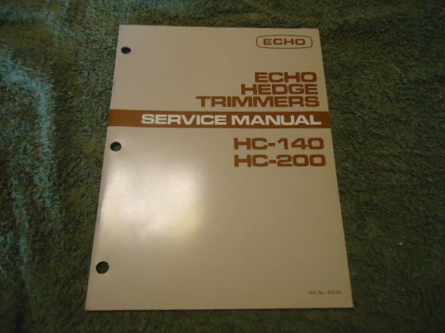 Echo hedge trimmer service manual  HC140 HC200