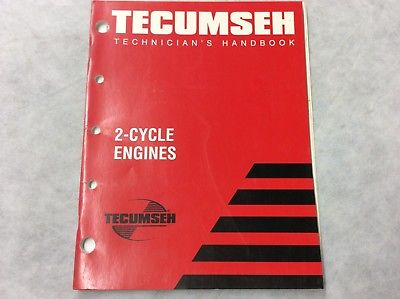 GENUINE TECUMSEH TECHNICIAN'S HANDBOOK 2 CYCLE ENGINES 692508