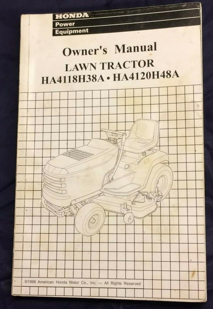 Honda HA4118H38A & HA4120H48A Lawn Tractor Mower Owner's Manual 4118 4120 HA