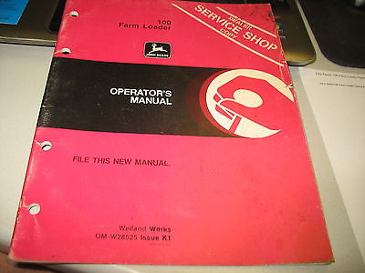 John Deere 100 Farm Loader Operator's Manual OMW28525 K1