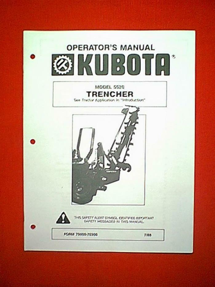 KUBOTA TRACTOR TRENCHER ATTACHMENT MODEL 5520 OWNERS WITH PARTS MANUAL 7/88