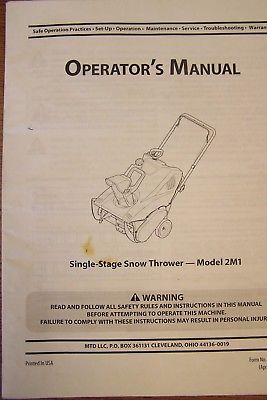 CUB CADET OPERATOR'S MANUAL SINGLE STAGE SNOW THROWER MODEL 2M1