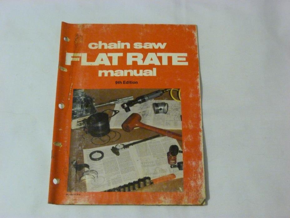 Chain Saw Flat Rate Manual ~ 9th Edition ~ Intertec 1983