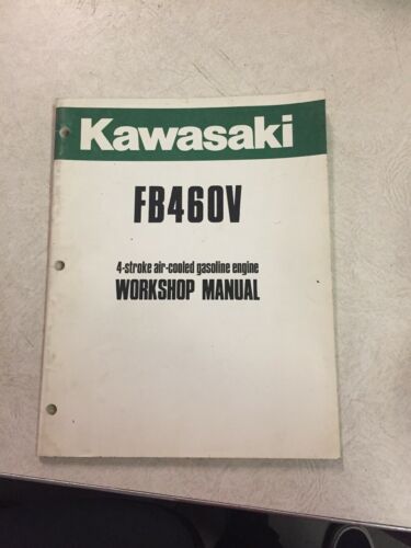 Vtg Kawasaki FB460V 4-Stroke Air Cooled Gasoline Engine Workshop Manual