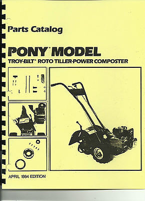 Troy Bilt Pony Tiller Parts Catalog/Manual 1984