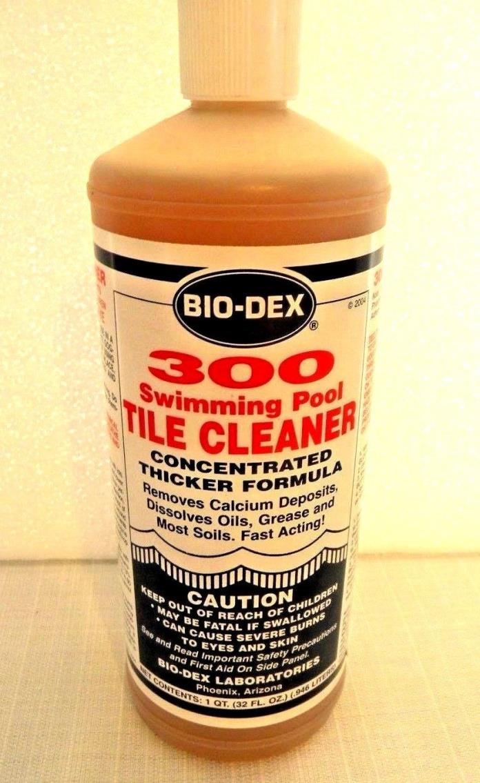 BIO-DEX  #300  Pool Spa Tile Cleaner 1 Quart Bottle BD300 Made in USA Fast Ship