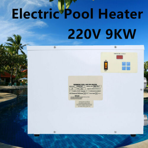 New 220V 9KW Swimming Pool SPA Hot Tub Electric Water Heater Thermostat 50Hz US