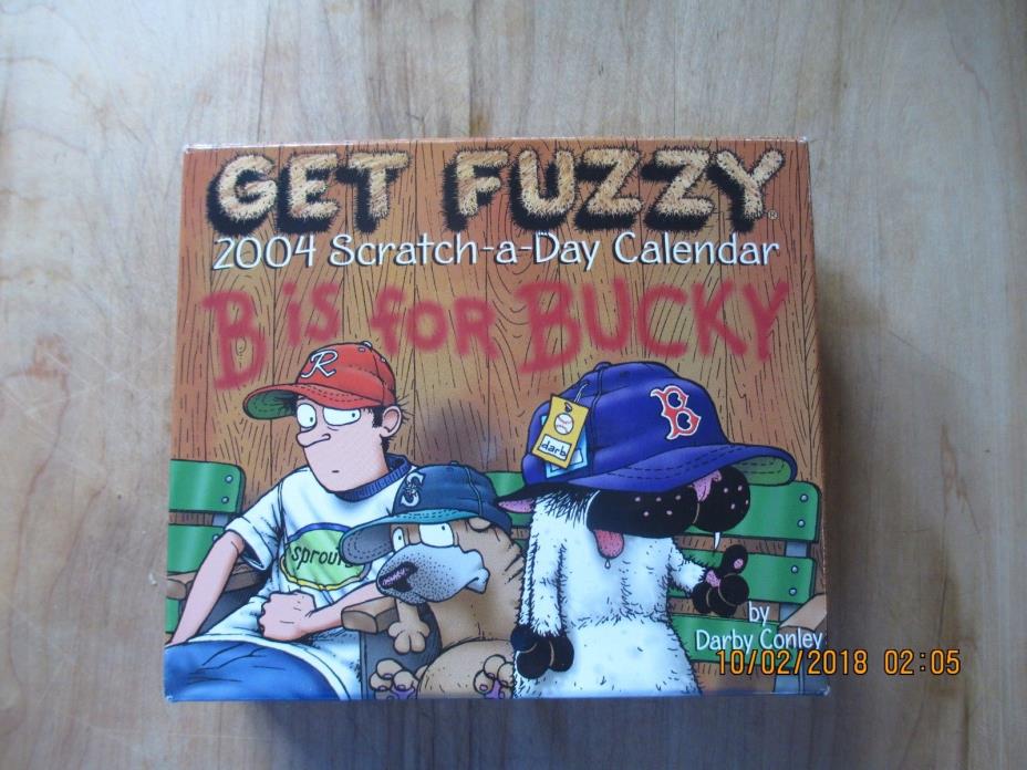 GET FUZZY 2004 scratch a day calender NEW NEVER USED  by DARBY CONLEY