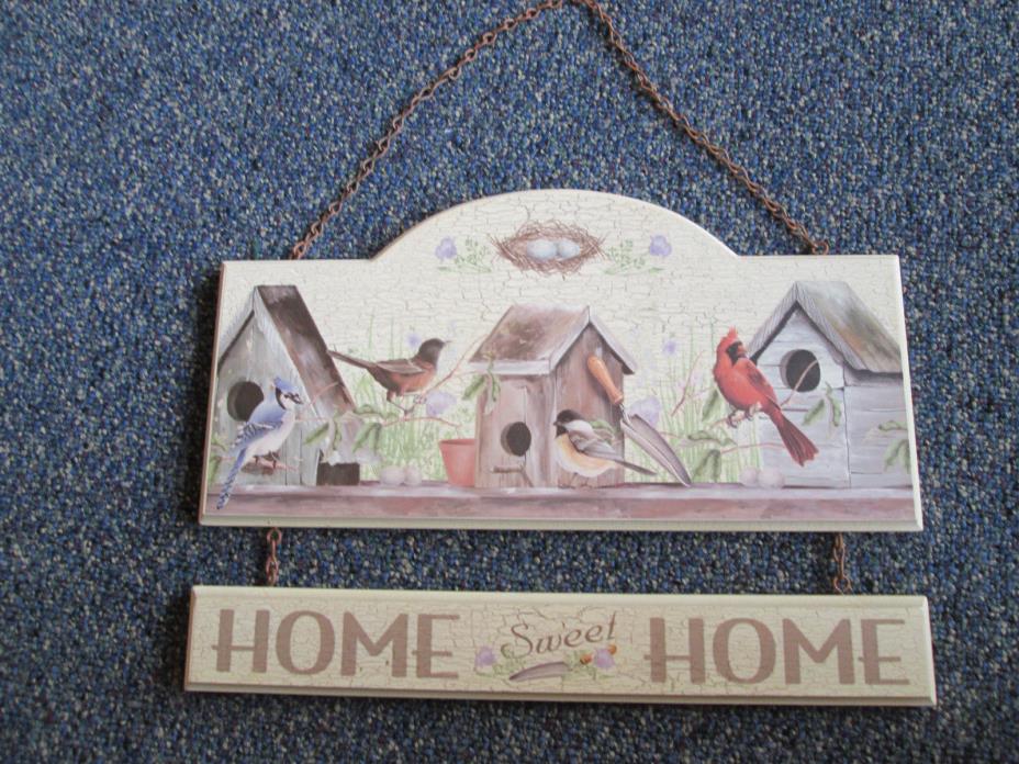 Wood Hanging Sign Home Sweet Home Bird - Bird HouseTheme W/ Chain Hanger