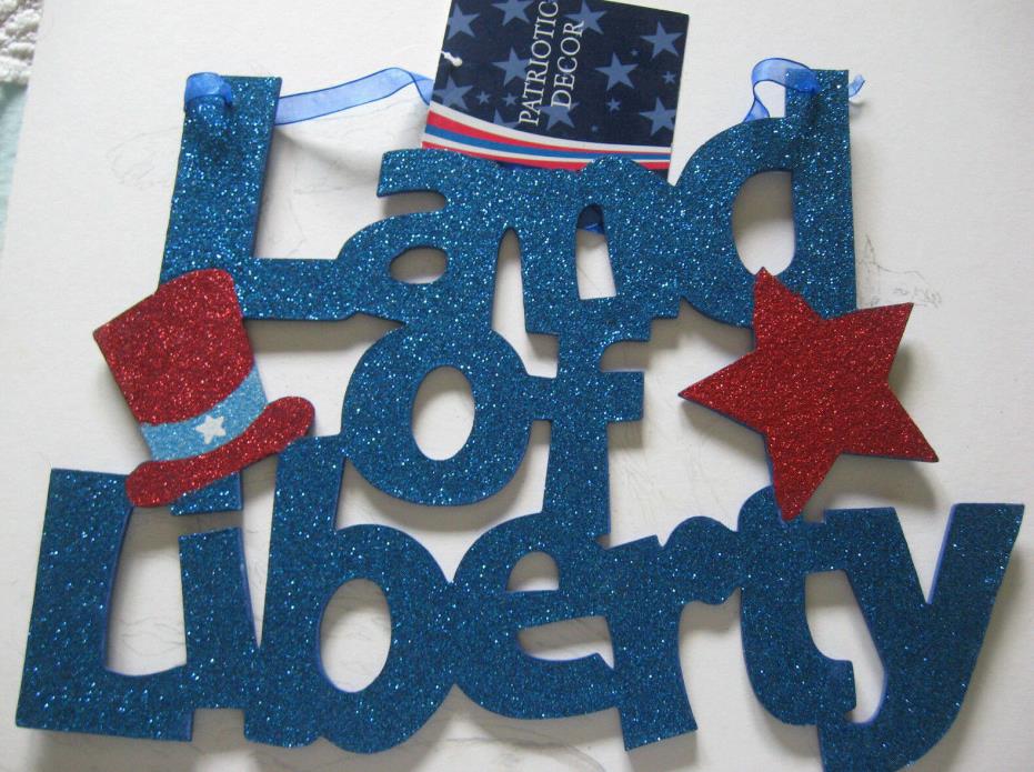 PATRIOTIC Glittered LAND OF LIBERTY 10 X 14 RED BLUE RIBBON HANGING DECORATION