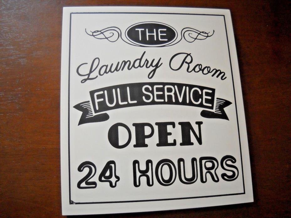 Laundry Room Sign Full Service Open 24 Hours Rustic Door Wall Plaque Vintage New