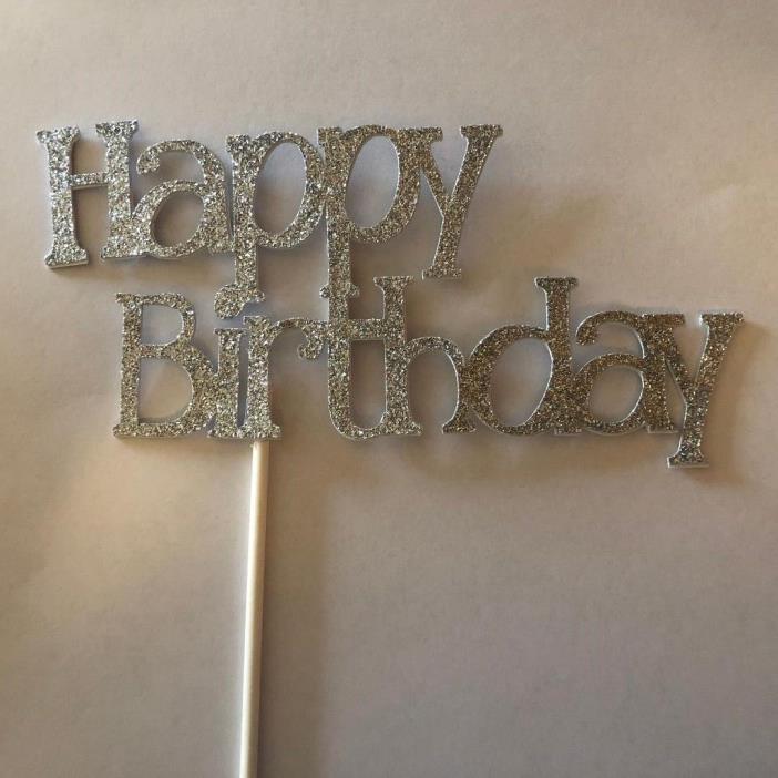 custom cake topper Happy Birthday in silver glitter, Other colors available