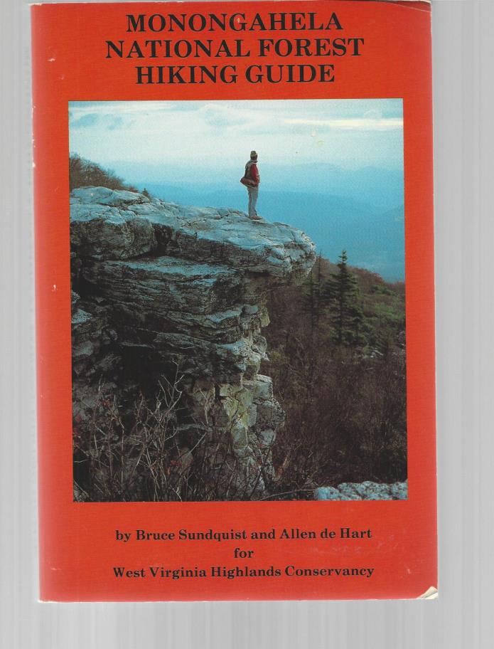 Monongahela National Forest Hiking Guide by Bruce Sundquist & Allen de Hart