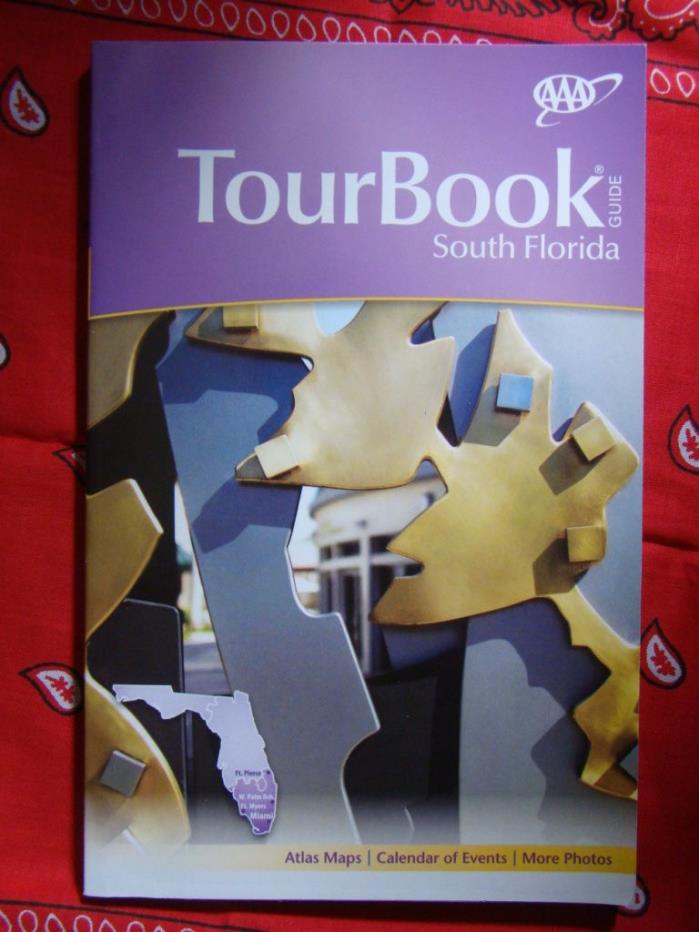 South Florida AAA Tour Book Guide 2014 Edition Atlas Maps Events Calendar NEW