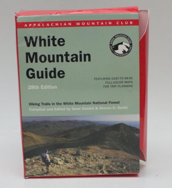 White Mountain Guide 28th Edition AMC Appalachian Mountain Club with Color Maps