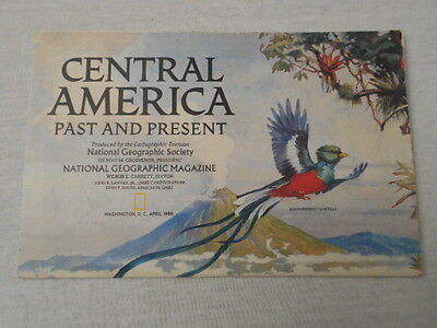 1986 MAP OF CENTRAL AMERICA PAST AND PRESENT NATIONAL GEOGRAPHIC (18)